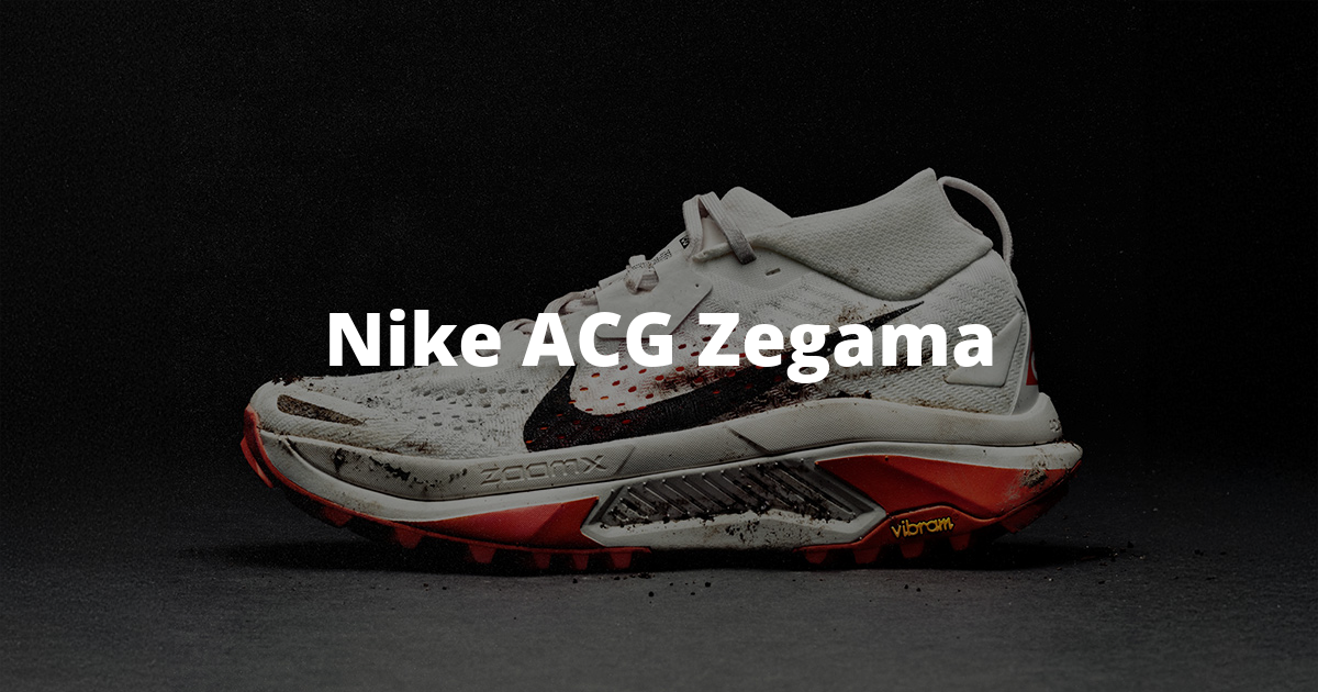 Nike ACG Zegama For the wildest terrains, the real ones