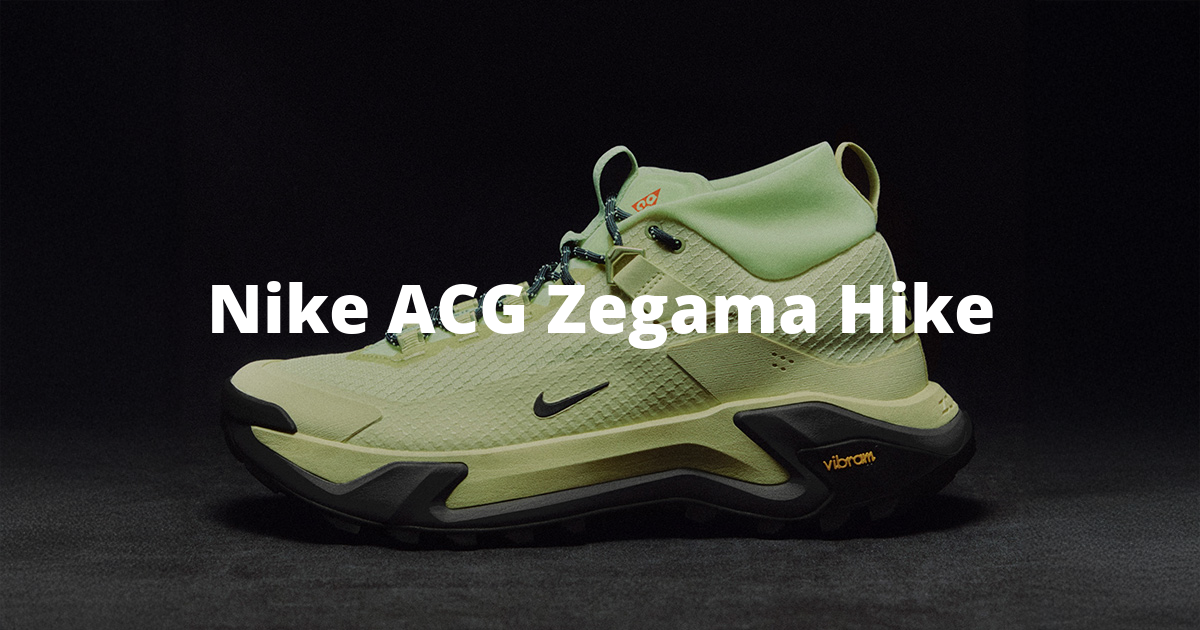 Nike ACG Zegama Hike Lightweight and reliable when the trail gets long