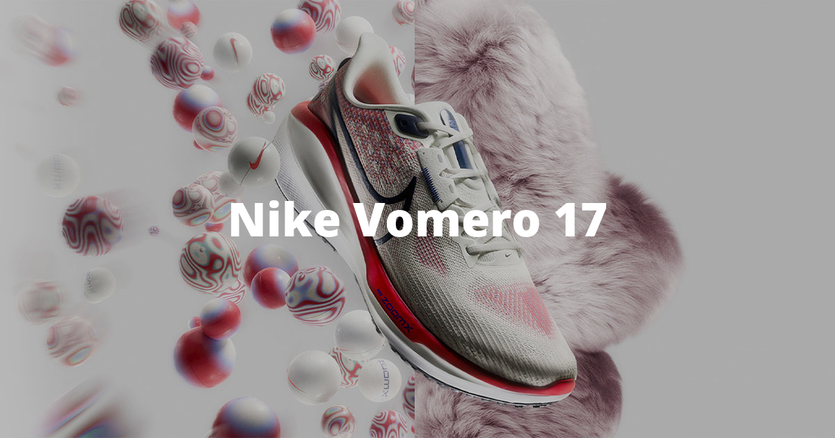 Nike Vomero 17:La Combinaci&oacute;n Perfecta de Comodidad y Rendimiento.